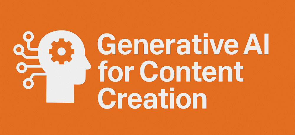 Generative AI for Content Creation course banner